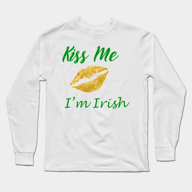 Kiss Me I&#39;m Irish Long Sleeve T-Shirt by justrachna